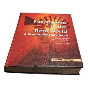 Functioning in the Real World: A Precalculus Experience Pre-owned Used Book